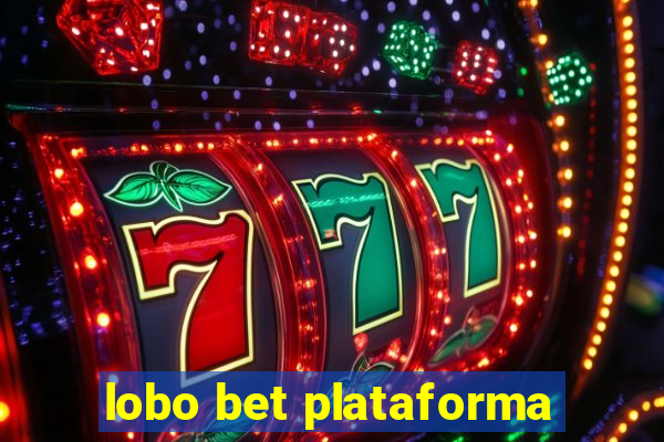 lobo bet plataforma